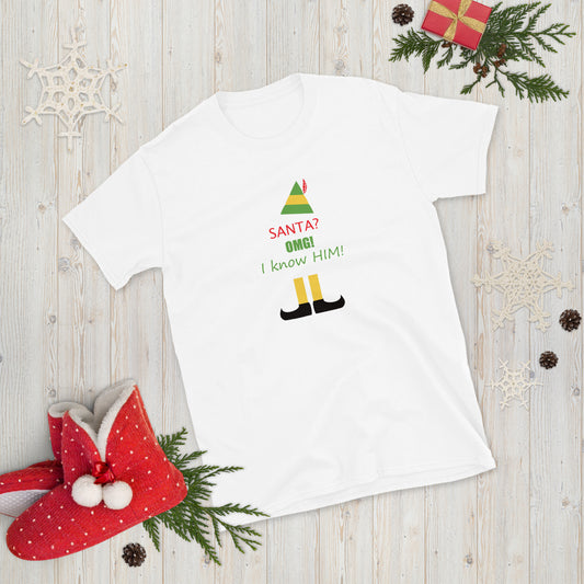 Santa ? I Know Him Short-Sleeve Unisex T-Shirt Christmas