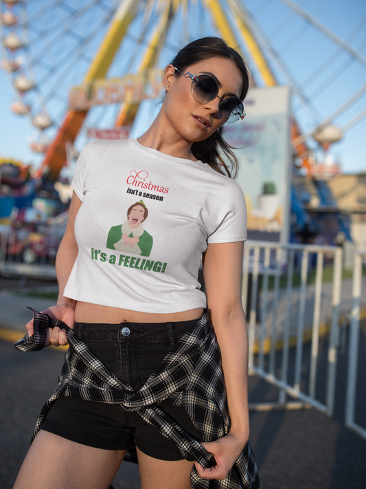 It's a Feeling Women’s Crop Tee Christmas