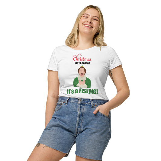 Funny it's a Feeling Women’s basic organic t-shirt Christmas